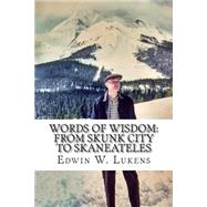 Words of Wisdom by Lukens, Edwin W.; Brown, Lise, 9781502844422