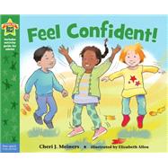 Feel Confident! by Meiners, Cheri J.; Allen, Elizabeth, 9781575424422