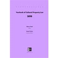 Yearbook of Cultural Property Law 2010 by Hutt,Sherry;Hutt,Sherry, 9781598744422