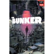 The Bunker 1 by Fialkov, Joshua Hale; Infurnari, Joe, 9781620104422