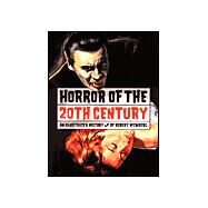 Horror of the 20th Century by Weinberg, Robert E., 9781888054422