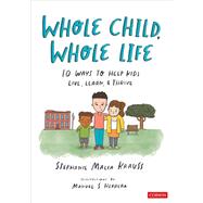 Whole Child, Whole Life by Stephanie Malia Krauss; Manuel S. Herrera (illustrator), 9781071884423