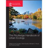 The Routledge Handbook of Urban Ecology by Douglas; Ian, 9781138824423