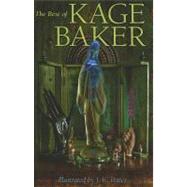 The Best of Kage Baker by Baker, Kage; Potter, J. K., 9781596064423