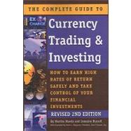 The Complete Guide to Currency Trading & Investing: How to Earn High Rates of Return Safely and Take Control of Your Financial Investments by Maeda, Martha; Burrell, Jamaine, 9781601384423