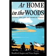 At Home in the Woods by Angier, Vena; Angier, Bradford, 9781608934423