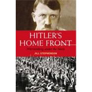 Hitler's Home Front Wurttemberg under the Nazis by Stephenson, Jill, 9781852854423