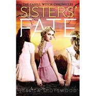Sisters' Fate by Spotswood, Jessica, 9780147514424