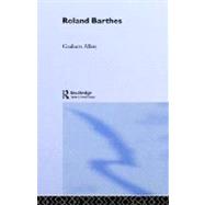Roland Barthes by Allen, Graham, 9780203634424