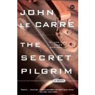 The Secret Pilgrim A Novel by LE CARR, JOHN, 9780345504425