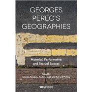 Georges Perec's Geographies by Forsdick, Charles; Leak, Andrew; Phillips, Richard, 9781787354425