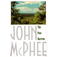 The Pine Barrens by McPhee, John; Graves, James, 9780374514426