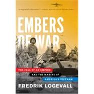 Embers of War by LOGEVALL, FREDRIK, 9780375504426