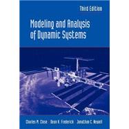 Modeling and Analysis of Dynamic Systems by Close, Charles M.; Frederick, Dean K.; Newell, Jonathan C., 9780471394426