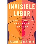 Invisible Labor by Rachel Somerstein, 9780063264427