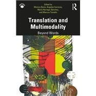Translation and Multimodality by Boria, Monica; Carreres, ngeles; Noriega-snchez, Maria; Tomalin, Marcus, 9781138324428