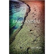 Fast Animal by Seibles, Tim, 9780983294429