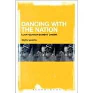 Dancing With the Nation by Vanita, Ruth, 9781501334429