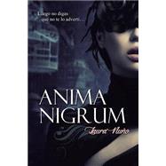 Anima Nigrum by Nuo, Laura, 9781502494429