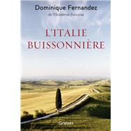 L'Italie buissonnire by Dominique Fernandez, 9782246814429