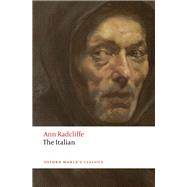 The Italian by Radcliffe, Ann; Groom, Nick, 9780198704430