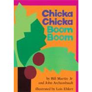 Chicka Chicka Boom Boom by Martin, Bill, Jr., 9780613284431