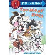 Too Many Dogs by HOURAN, LORI HASKINS, 9780679864431