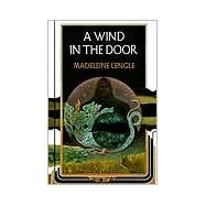 A Wind in the Door by L'Engle, Madeleine, 9780374384432