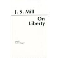 On Liberty,Mill, John Stuart,9780915144433