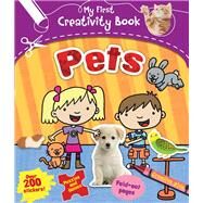 Pets: Creative Play, Fold-out Pages, Puzzles and Games, over 200 Stickers! by Archer, Mandy, 9781438004433