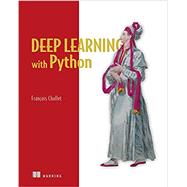 Deep Learning With Python by Chollet, Francois, 9781617294433
