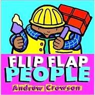 Flip Flap People by Crowson, Andrew, 9781856024433