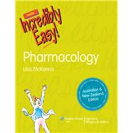 Pharmacology Made Incredibly Easy! Australia and New Zealand Edition by Mckenna, Lisa, 9781920994433