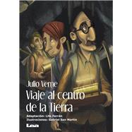 Viaje al centro de la tierra by Verne, Julio; Ferran, Lito, 9789877184433