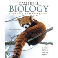 Campbell Biology: Concepts and Connections 9th edition by Martha R. Taylor; Eric J. Simon; Jean L. Dickey; Kelly A. Hogan; Jane B. Reece, 9780134784434