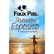 Faux Pas by Esposito, Shannon, 9780727894434
