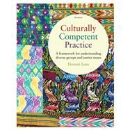 Culturally Competent Practice A Framework for Understanding by Lum, Doman, 9780840034434