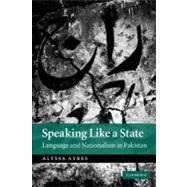 Speaking Like a State by Ayres, Alyssa, 9781107404434
