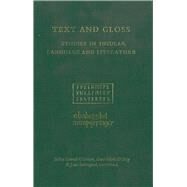 Text and Gloss Studies in Insular Language and Literature Presented to Joseph Donovan Pheifer by Conrad, O'Briain Helen, 9781851824434