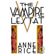 Vampire Lestat by RICE, ANNE, 9780394534435