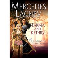 Tarma and Kethry by Lackey, Mercedes, 9780756414436