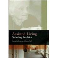 Assisted Living: Sobering Realities by Schwarz; Benyamin, 9780789014436