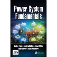 Power System Fundamentals by Ponce-Cruz; Pedro, 9781138554436