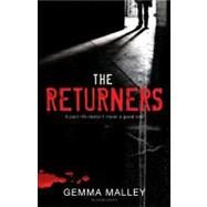 The Returners by Malley, Gemma, 9781599904436