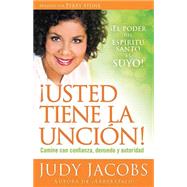 Usted tiene la uncion! / You are Anointed for This! by Jacobs, Judy; Stone, Perry (CON), 9781621364436