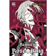 Requiem of the Rose King, Vol. 16 by Kanno, Aya, 9781974734436