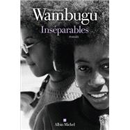 Ins�parables by Stephanie Wambugu, 9782226494436