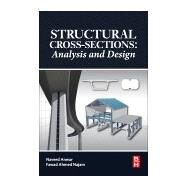 Structural Cross Sections by Anwar, Naveed; Najam, Fawad Ahmed, 9780128044438