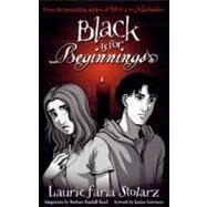 Black Is for Beginnings by Stolarz, Laurie Faria, 9780606144438