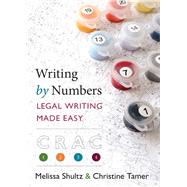 Writing by Numbers by Shultz, Melissa; Tamer, Christine, 9781531014438